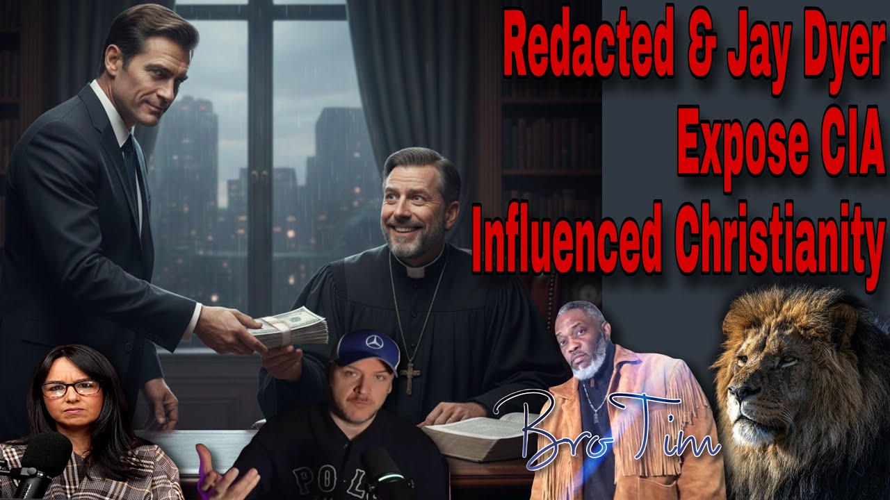 Redacted & Jay Dyer Expose CIA Influenced Christianity