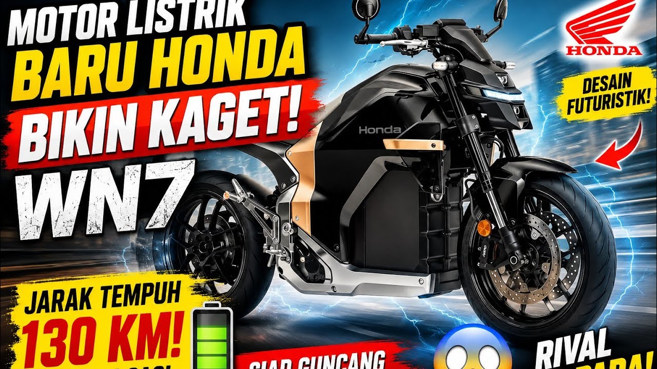 GOKIL! Honda WN7 Siap Guncang Pasar Motor Listrik, Seka… — Transcript