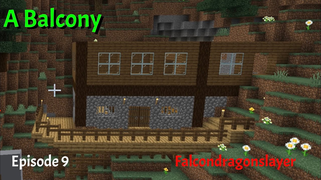 A Balcony—Episods 9 (Minecraft Let’s Play) - YouTube