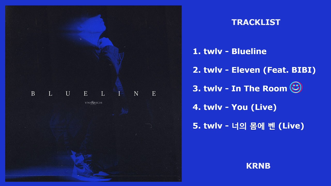 [Full Album] twlv (트웰브) - Blueline 앨범 전곡듣기