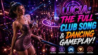 GTA 6 Lucia: THE FULL CLUB SONG & DANCING GAMEPLAY! 🔥 | GTA VI Gameplay