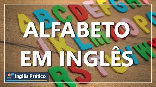 Alfabeto em inglês | Como falar as letras em inglês