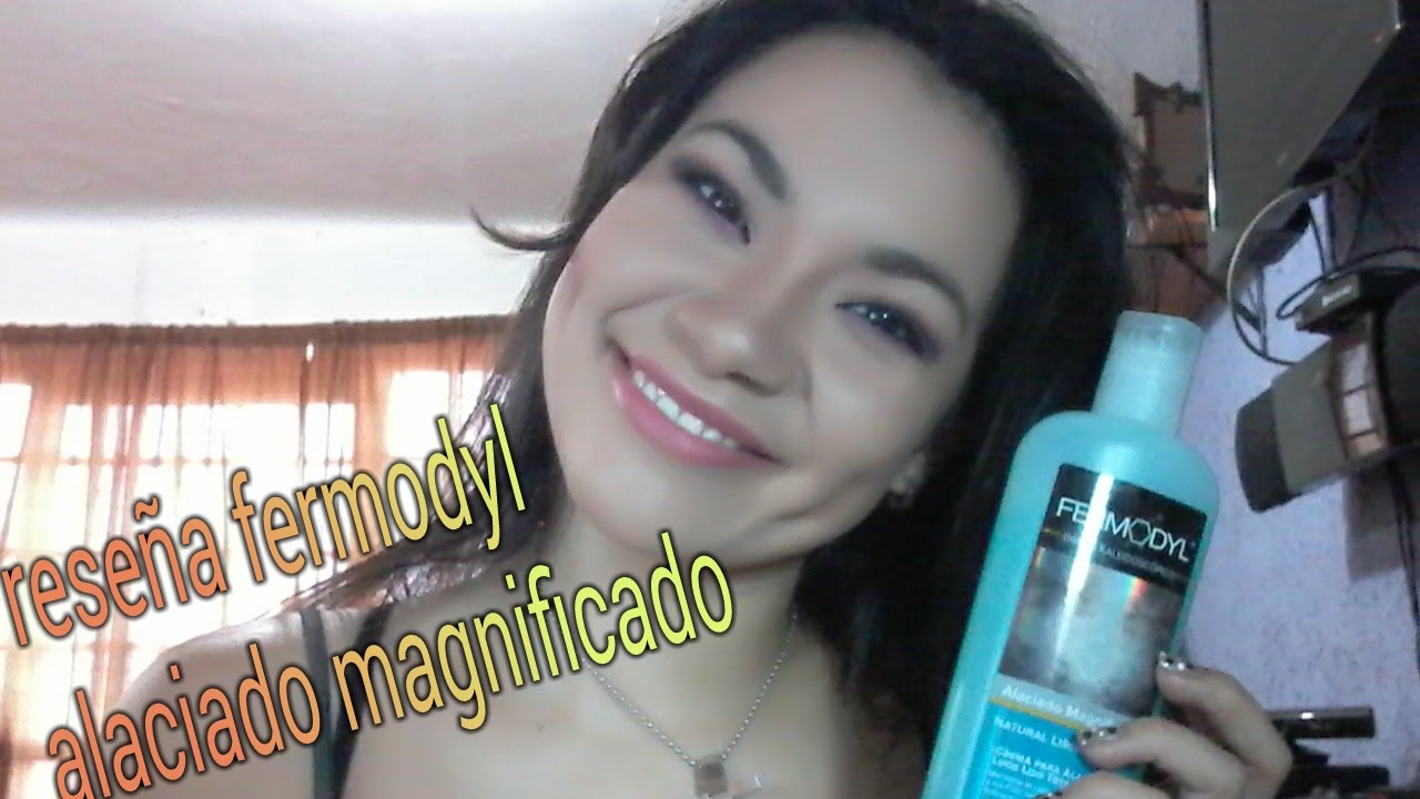reseña Fermodyl Alaciado magnificado - YouTube