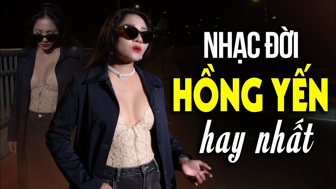 Hồng Yến TOP HIT Nhạc Đời Buồn Ai Nghe Cũng Phải Thấm | Đếm Xuân Qua Đời , Biết Đời Nào Nguôi...