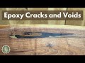How to Fill Cracks and Voids with Epoxy - Getting a Perfect Pour!