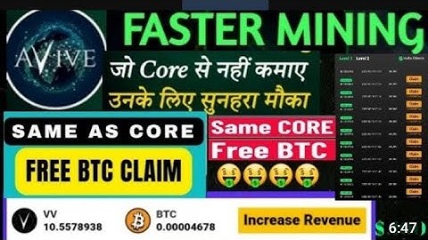CORE New update new Airdrop same CORE Mining App New mining Avive app earn FREE Bitcoin loot offer