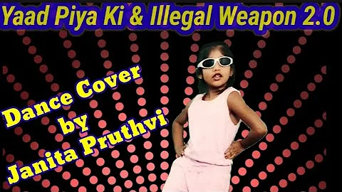 Yaad Piya Kiya aane lagi/Illegal Weapon 2.0