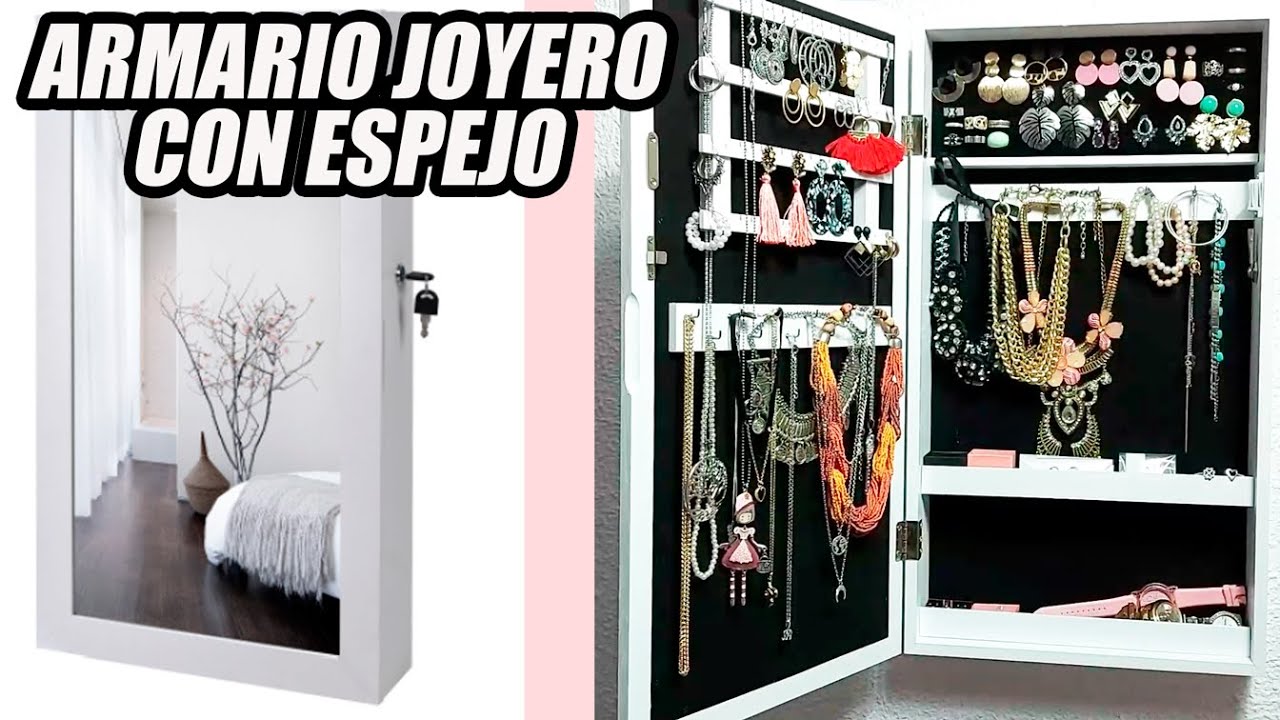 ARMARIO JOYERO CON ESPEJO. ¿CÓMO ORGANIZO MI BISUTERÍA? 