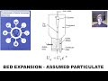 Fluidized Bed Expansion under assumed Particulate Fluidization Basis; FPT Ch7 Q3