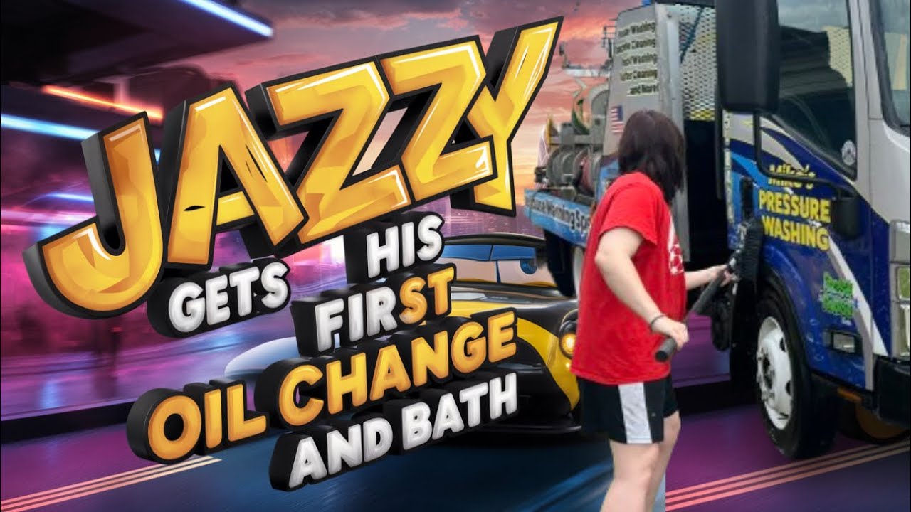Jazzy’s First Oil Change & Bath. Cast Your Vote! YouTube