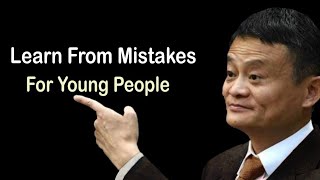 Jack Ma's Inspiring Lessons on Learning from Mistakes. #motivation #jackmaspeech