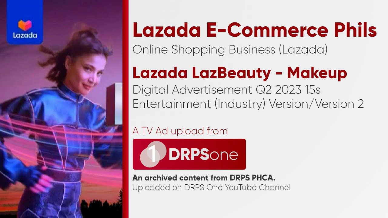 Lazada LazBeauty "Makeup" Digital Ad Q2 2023 15s (Philippines, Entertainment - Industry Version/v2)