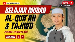 BELAJAR MUDAH AL-QUR'AN & TAJWID | NGAJI BARENG GUSMUN