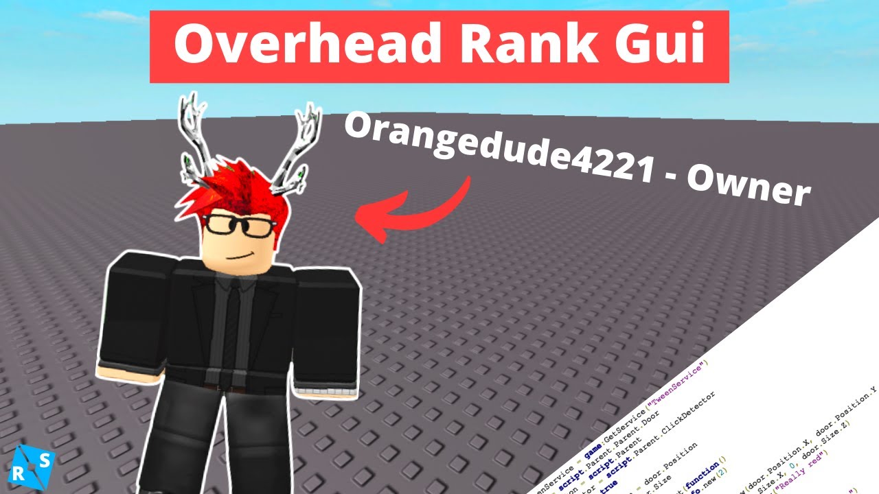 Roblox Scripting Tutorial How To Script An Overhead Rank Gui Youtube - roblox owner only gui