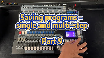 Using the 1024 Lighting Console Part 9