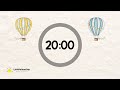 Hot Air Balloon – 20 Minutes Countdown Timer With Calm Music | Peaceful Classroom Timer