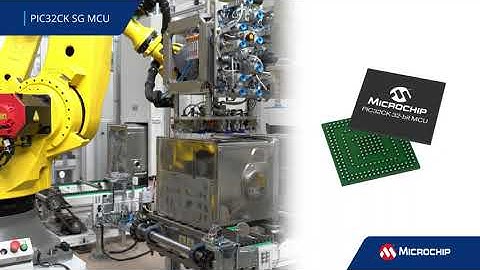 PIC32CK SG Microcontroller - Meet New Cybersecurity Mandates Easily