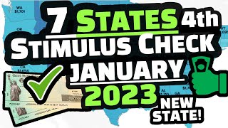 STIMULUS CHECK UPDATE 7 STATES SENDING 4TH STIMULUS CHECK IN 2023 TILL JANUARY ALL DETAILS