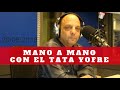 Baby Etchecopar - Mano A Mano Con El Tata Yofre