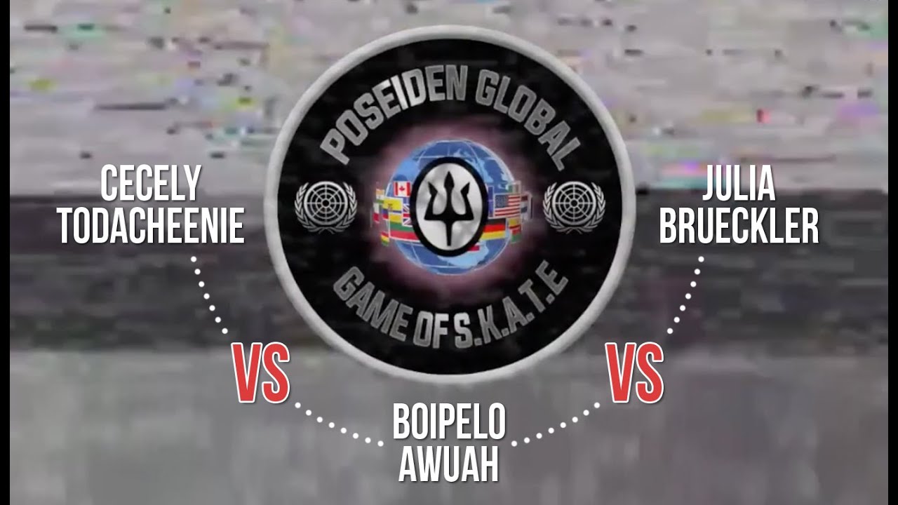 Poseiden Global Game of SKATE  | Cecely Todacheenie VS Biopelo Awuah VS Julia Brueckler