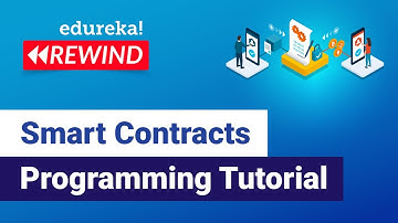 Smart Contracts Programming Tutorial | Solidity Programming Language  | Edureka Rewind - 1