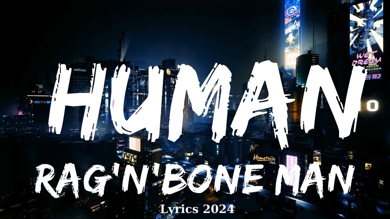 Rag'n'Bone Man - Human (Lyrics) || Music Elena - YouTube