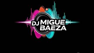 Silvidito movidita Dj Miigue Baeza ? ? ? 