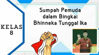 BAB 5 Sumpah Pemuda dalam Bingkai Bhinneka Tunggal Ika || Kelas 8