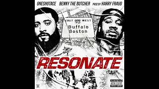 OneShotAce x Benny The Butcher - RESONATE (Prod. Harry Fraud) [Official Audio]