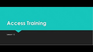 Access Lesson 12 Video Profile