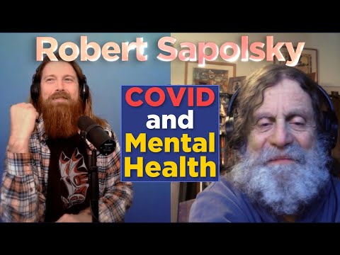 How the Pandemic has Affected Mental Health | Robert Sapolsky | Bite Size Science
