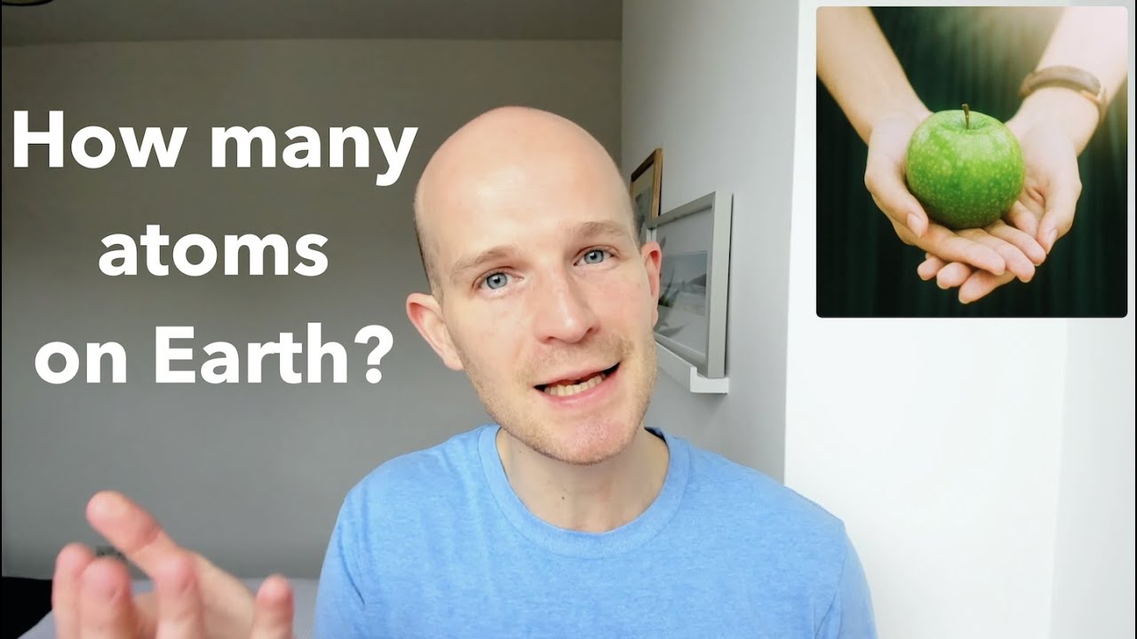 How many atoms on Earth? - Casual Physics 013 - YouTube