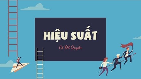 Hiệu suất - Vật lí 10 - OLM.VN