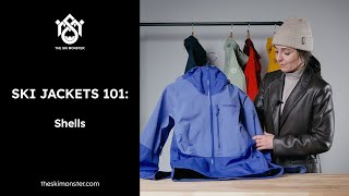 Ski Jackets 101: Shells