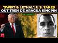 ‘Will send them to hell where they belong…’: Trump FLEXES killing of top Tren de Aragua leader