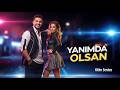 Yanımda Olsan Türkçe Pop 2026