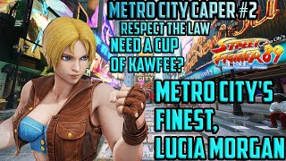 Metro City Caper #2: Metro Citys Finest, Lucia!!!!