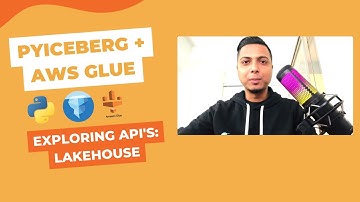 PyIceberg + AWS Glue + Apache Iceberg: Exploring the APIs
