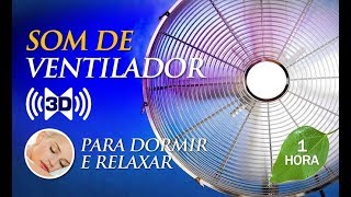 Som de VENTILADOR ALTA DEFINIÇÃO  Para Dormir e Relaxar (1h00)