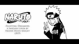 Fighting Dreamers (Naruto) Swedish