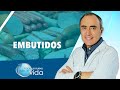 EMBUTIDOS - HACIA UN NUEVO ESTILO DE VIDA