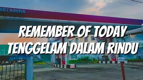 Remember Of Today Ft. Sanji Indrajaya - Tenggelam Dalam Rindu (Lirik)