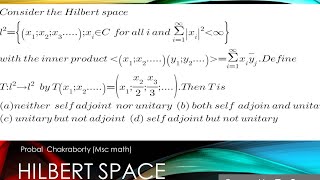 Self adjoint problem based on Hilbert space