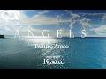 安里拓朗”Angels “ [official video］