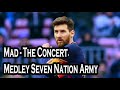 Messi skills mad  the concert medley seven nation army