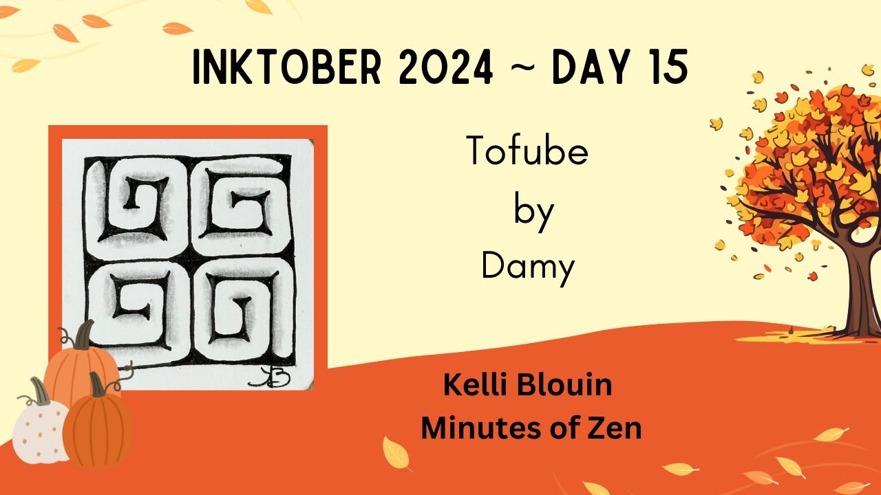 Инктобер 2024 - Zentangle© - День 15 - Тофубе
