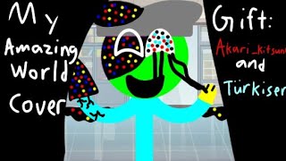 Fnf Pibby My Amazing World Cover Gift