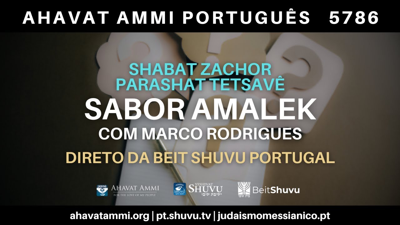Shacharit de Shabat - Tetsavê 5786 - Sabor Amalek