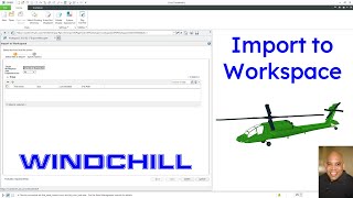PTC Windchill - Import to Workspace | CAD Data Management