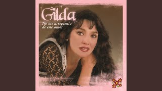 Video thumbnail of "Gilda - Dime Qué te Pasa"